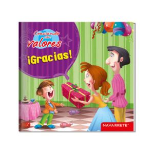 CUENTO CRECIENDO CON VALORES GRACIAS